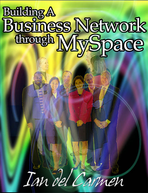 Building A Business Network Through MySpace